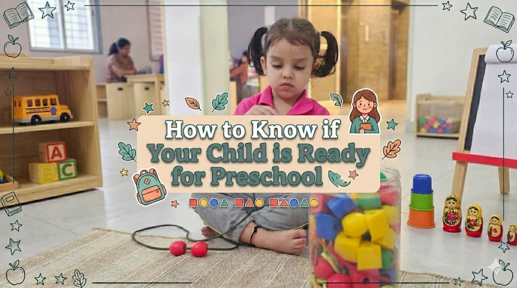 How to Know if Your Child is Ready for Preschool
